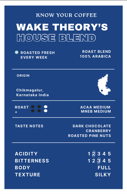 Wake Theory House Blend | 250g | Medium Roast | 100% Arabica Specialty Coffee